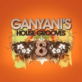 Album cover of Ganyani House Grooves 8