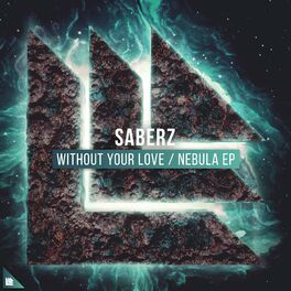 Album cover of Without Your Love / Nebula EP