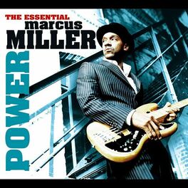 Album cover of Power: The Essential Marcus Miller