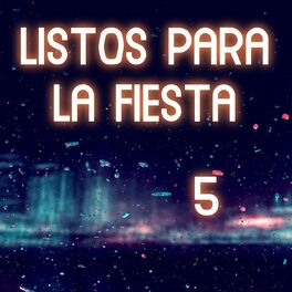 Album cover of Listos Para La Fiesta Vol. 5