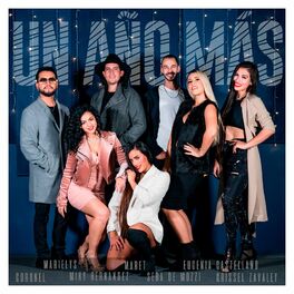 Album cover of Un Año Más (feat. Coronel, Seba De Mozzi, Eugenia Castellano, Miky Hernández, Marielys & Grissel Zavaley)