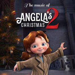 Album cover of The Music Of Angela's Christmas 2 (Original Motion Picture Soundtrack)
