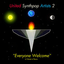 Album cover of United Synthpop Artists 2: Everyone Welcome - A Tribute to Peace