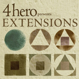 Album cover of 4hero presents EXTENSIONS