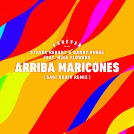 Album cover of Arriba Maricones (Sagi Kariv Remix)