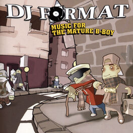Album cover of Music For The Mature B Boy
