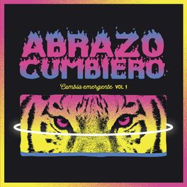 Album cover of El Abrazo Cumbiero - Cumbia Emergente vol.1