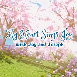 Album cover of My Heart Sings Joy