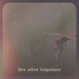Album cover of Der alter tzigainer