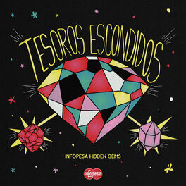 Album cover of Tesoros Escondidos: Infopesa Hidden Gems