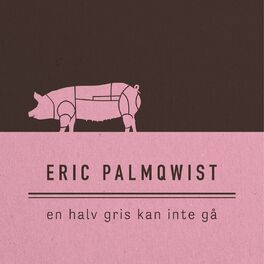 Album cover of En halv gris kan inte gå