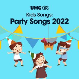Album cover of Kids Songs: Party Songs 2022