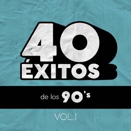 Album cover of 40 Éxitos De Los 90's Vol. 1
