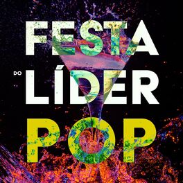 Album cover of Festa do Líder Pop