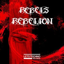 Album cover of REBELS REBELION