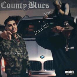 Album cover of County Blues (feat. Drew$ki & Krust)