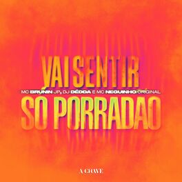 Album cover of Vai Sentir Só Porradão