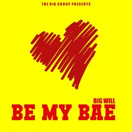 Album cover of Be My Bae