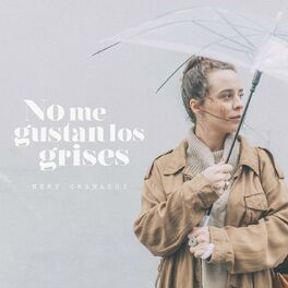 Album cover of No Me Gustan los Grises