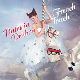 Album cover of Patricia Petibon: French Touch
