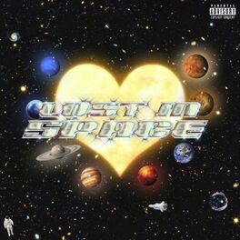 Album cover of Lost In Space (Explicit Version)