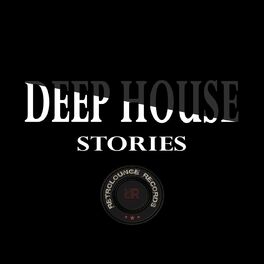 Album cover of Deep House Stories