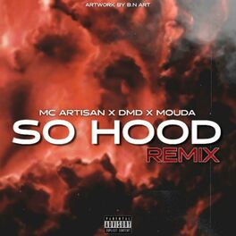 Album cover of So Hood (Remix) (feat. Mouda & DMD)