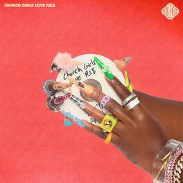 Album cover of CHURCH GIRLS LOVE R&B