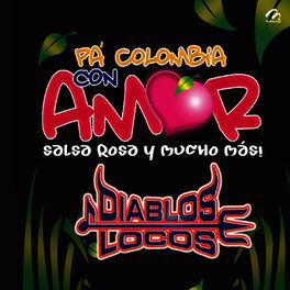 Album cover of Pa'Colombia Con Amor
