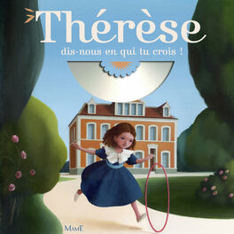 Album cover of Thérèse dis-nous en qui tu crois