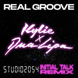 Album cover of Real Groove (feat. Dua Lipa) (Studio 2054 Initial Talk Remix)