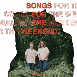 Album cover of Songs for The Weekend