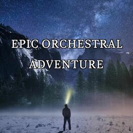 Album cover of Epic Orchestral Adventure