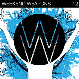 Album cover of Weekend Weapons 12