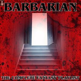 Album cover of Barbarian- The Complete Fantasy Playlist