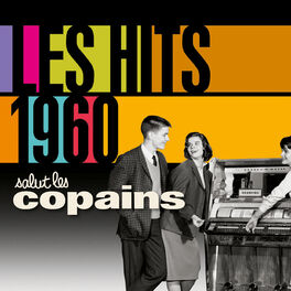 Album cover of Les Hits 1960 Salut Les Copains