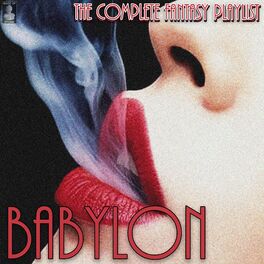 Album cover of Babylon- The Complete Fantasy Playlist