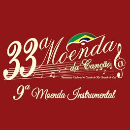 Album cover of 33ª Moenda da Canção e 9ª Moenda Instrumental (Ao Vivo)
