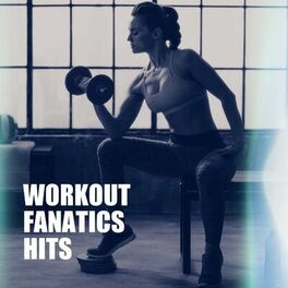 Album cover of Workout Fanatics Hits