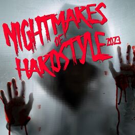 Album cover of Nightmares of Hardstyle 2023