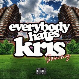 Album cover of Everybody Hates Kris