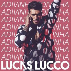 Download Lucas Lucco - Adivinha 2015