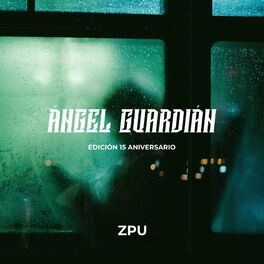 Album cover of Ángel Guardián (Edición 15 Aniversario)