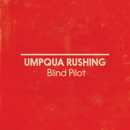 Album cover of Umpqua Rushing (Single Version)