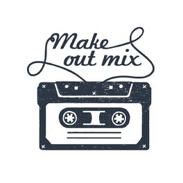 Album cover of Make Out Mix