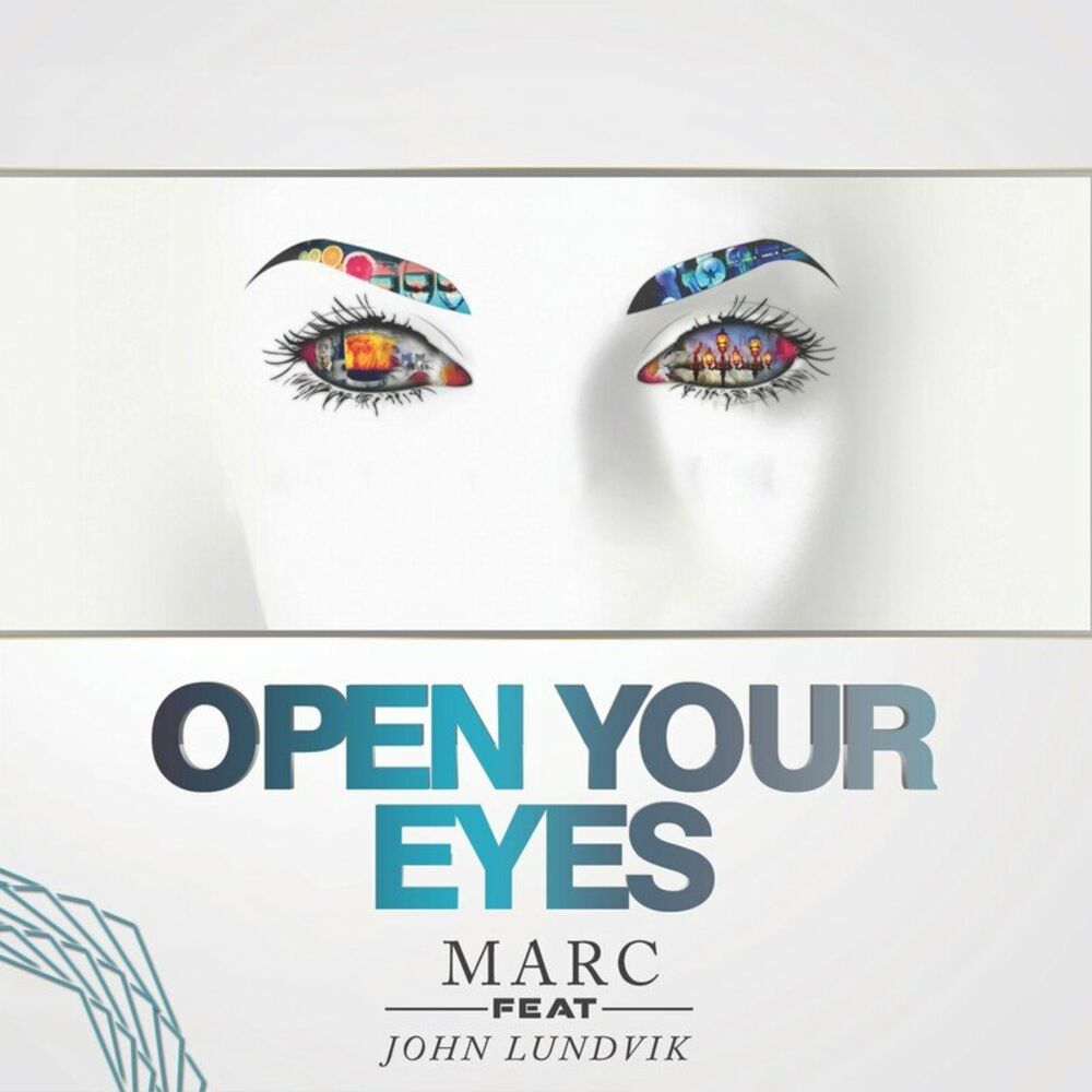 Marking the open. Open your Eyes стикер. Что такое Eye Mark. Aurosonic open your Eyes poster. Blue Frequency - open your Eyes Remixes.