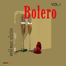 Album cover of World Music Collection: Bolero, Vol. 1