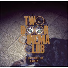 Two Door Cinema Club: albums, songs, playlists | Listen on Deezer