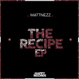 Album cover of The Recipe EP