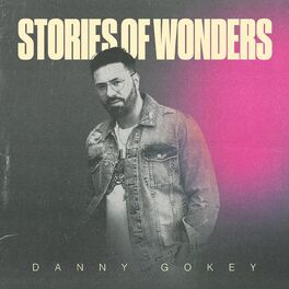 Album cover of Danny Gokey: Stories of Wonders